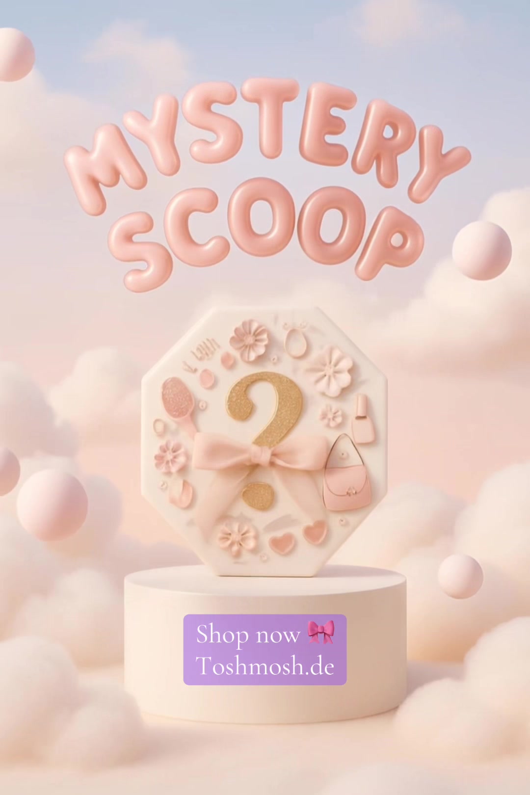 @Mystery Scoop Toshmosh
