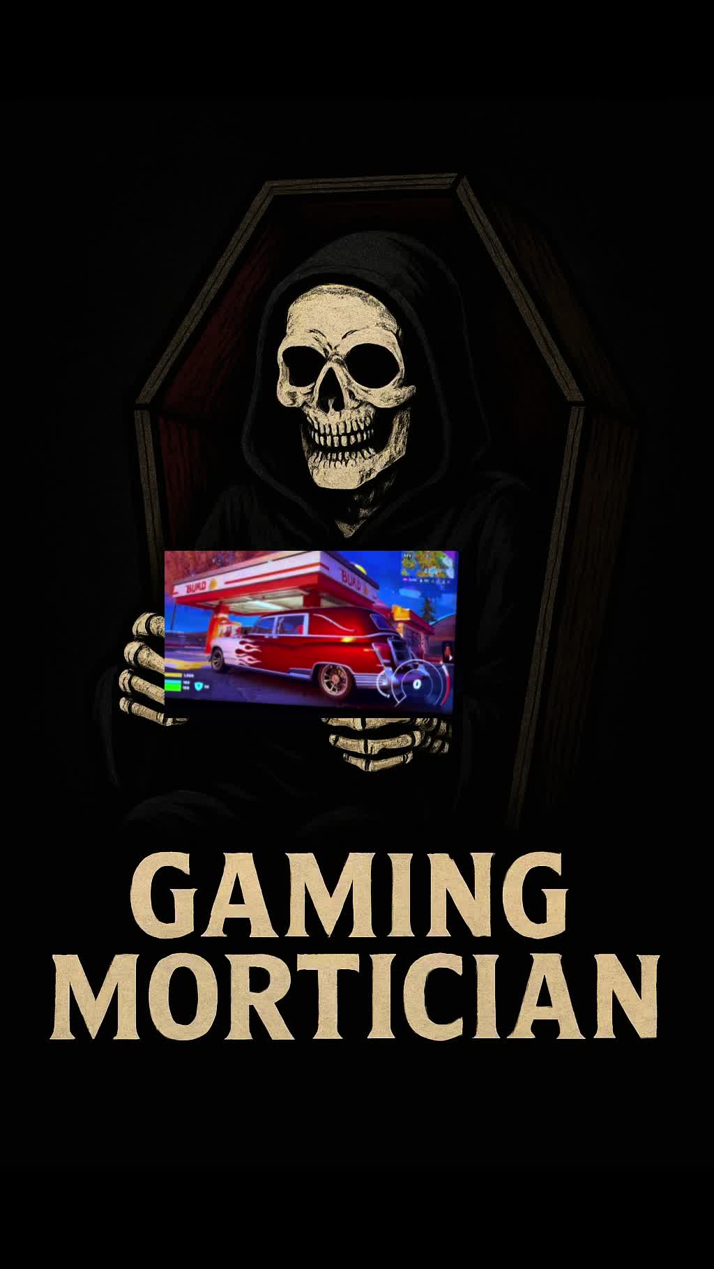 @Gaming Mortician