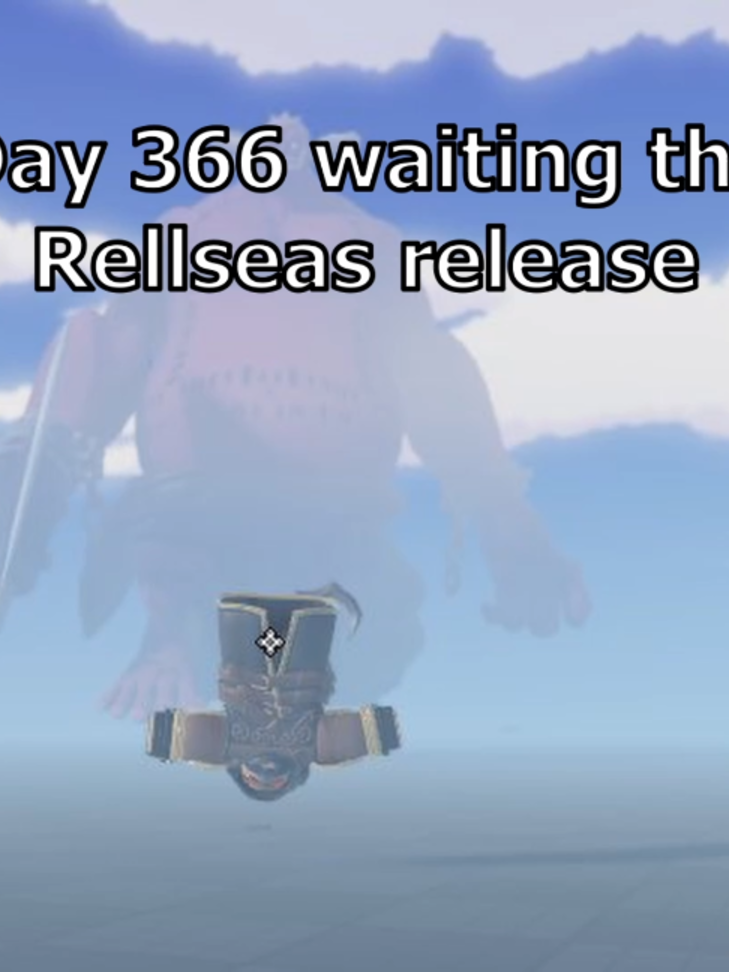 @Waiting RellSeas Release