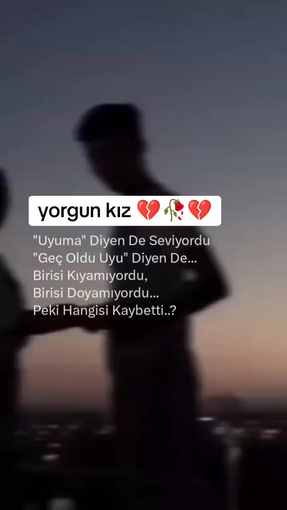 @💔YORGUN-KIZ💔