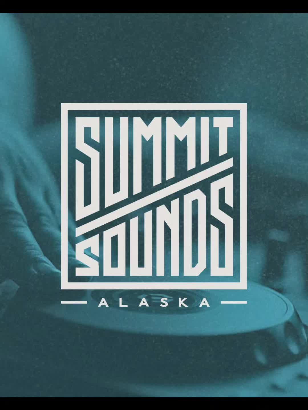 @Summit sounds Alaska