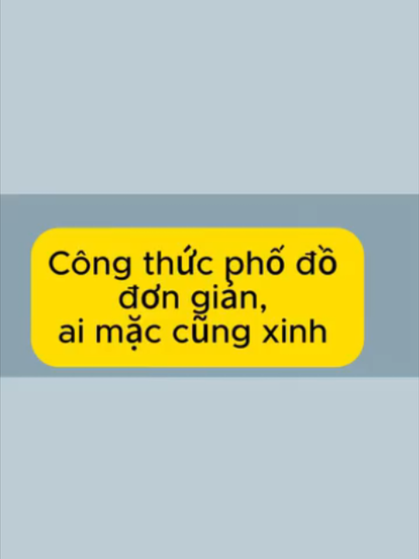 @Mặc Là Đẹp _ Phối Đồ