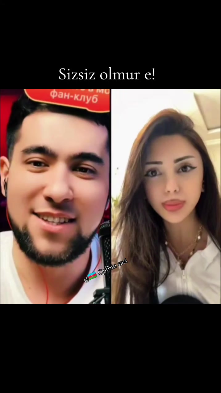 @🇦🇿Qəlbin səsi✅🎤🎭