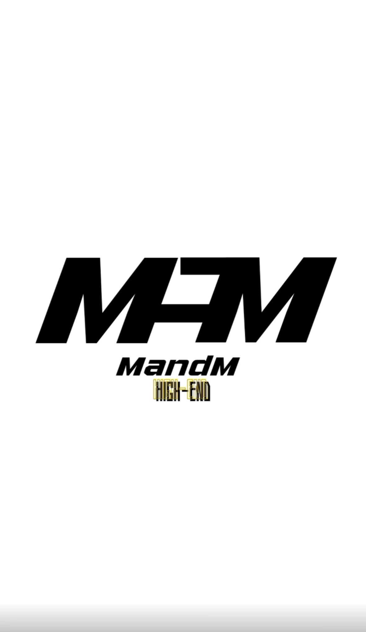 @MANDM HIGH-END