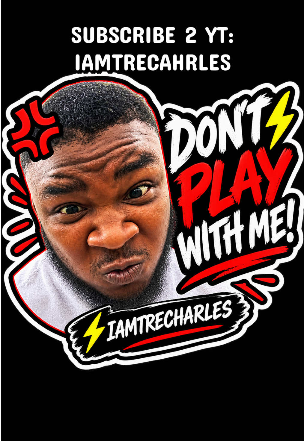 @⚡️IAMTRECHARLES🎤🤣🤠⚡️