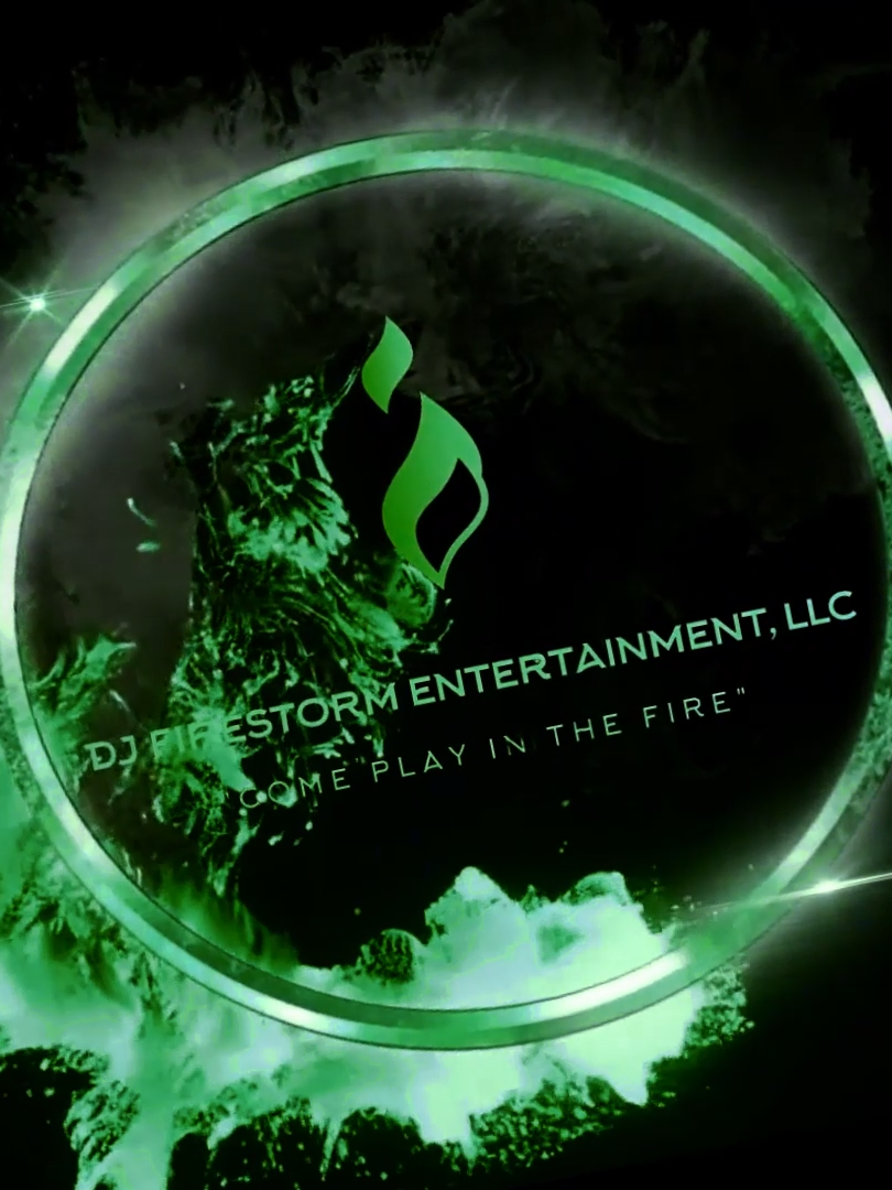@DJ Firestorm Entertainment LLC