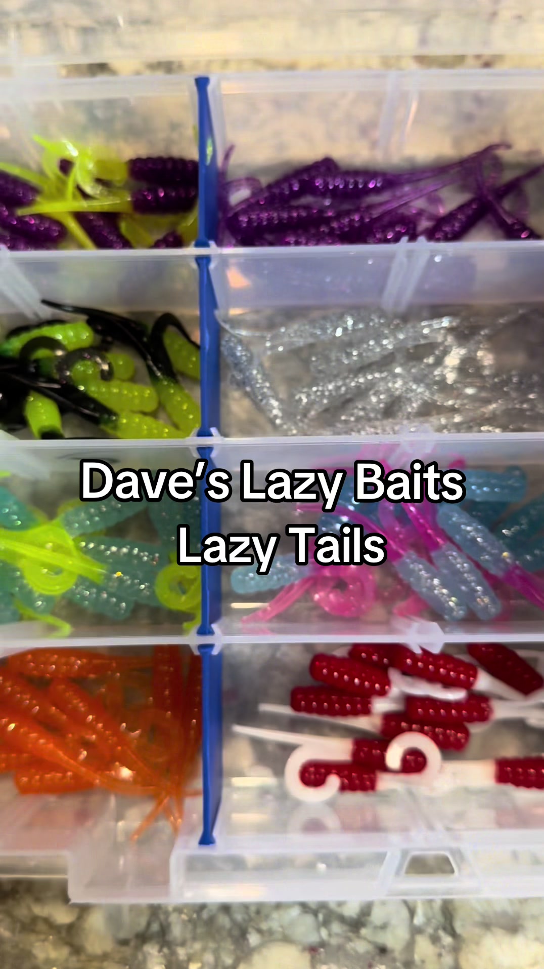 @Dave’s Lazy Baits