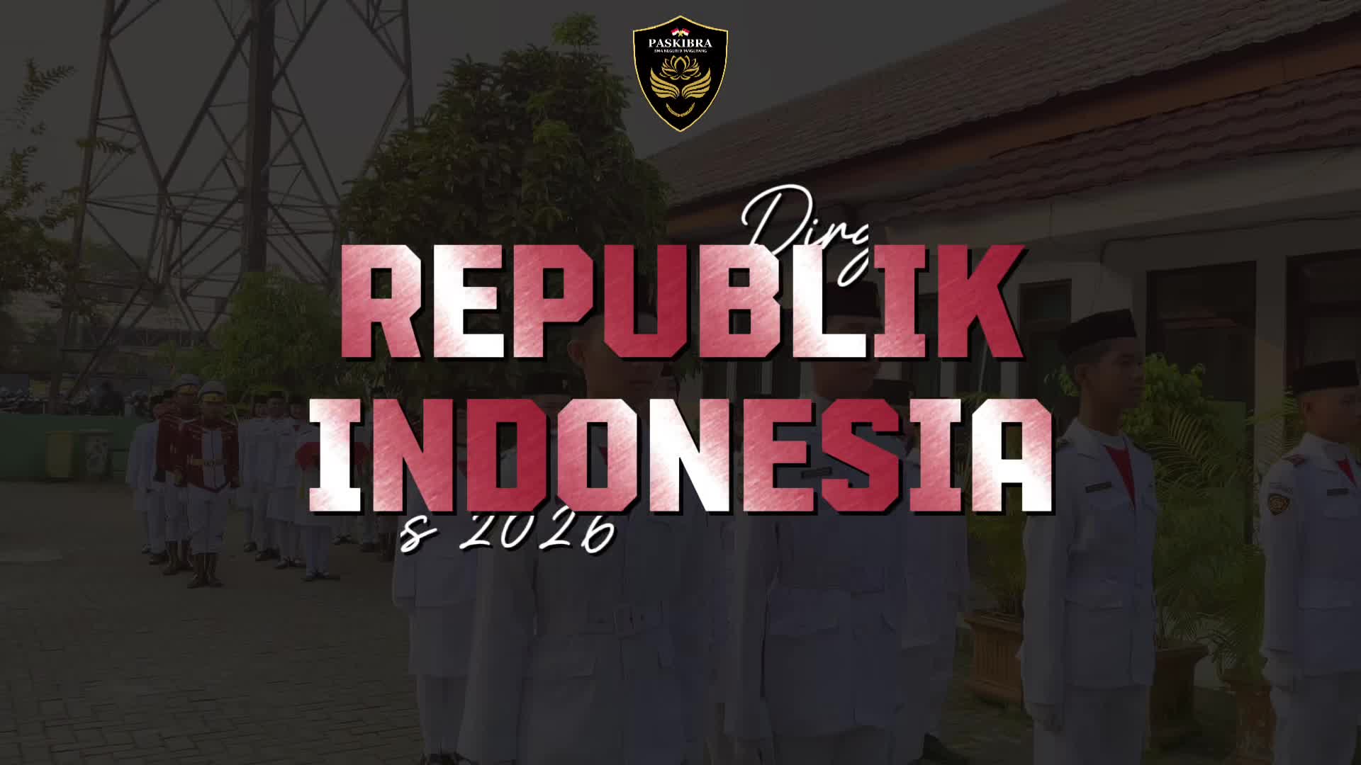@Paskibra Pasnine