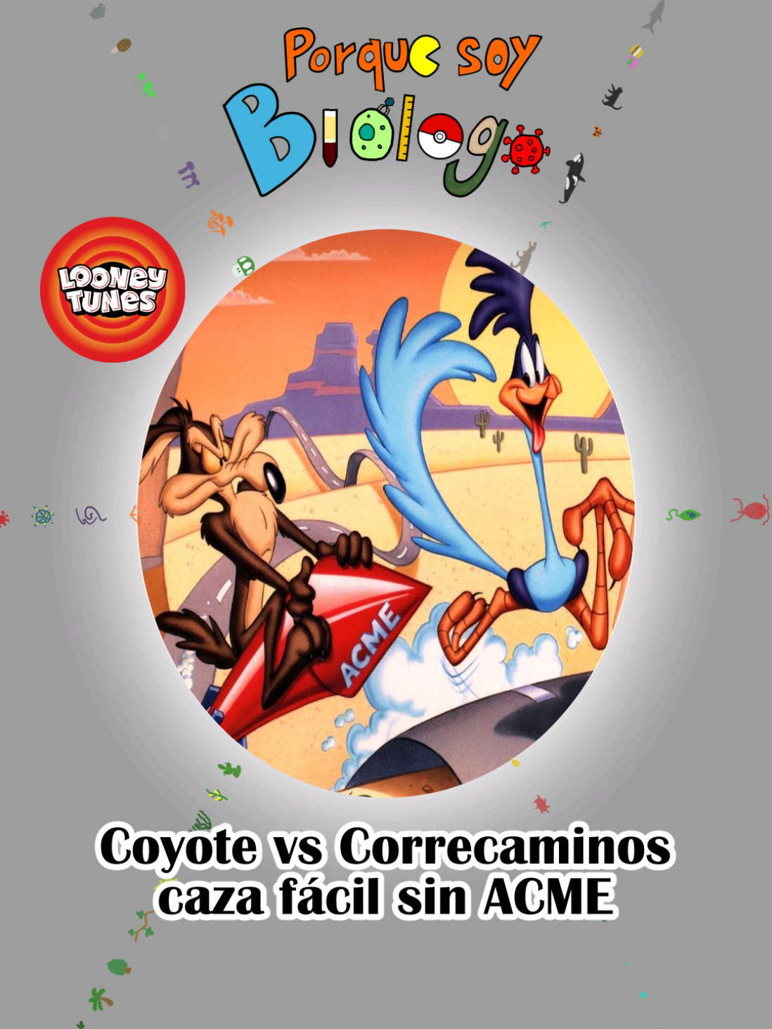@Porque soy Bi&oacute;logo