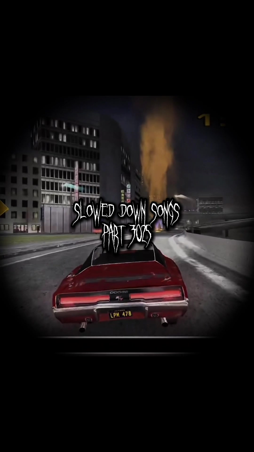 @Slowed Down Songs