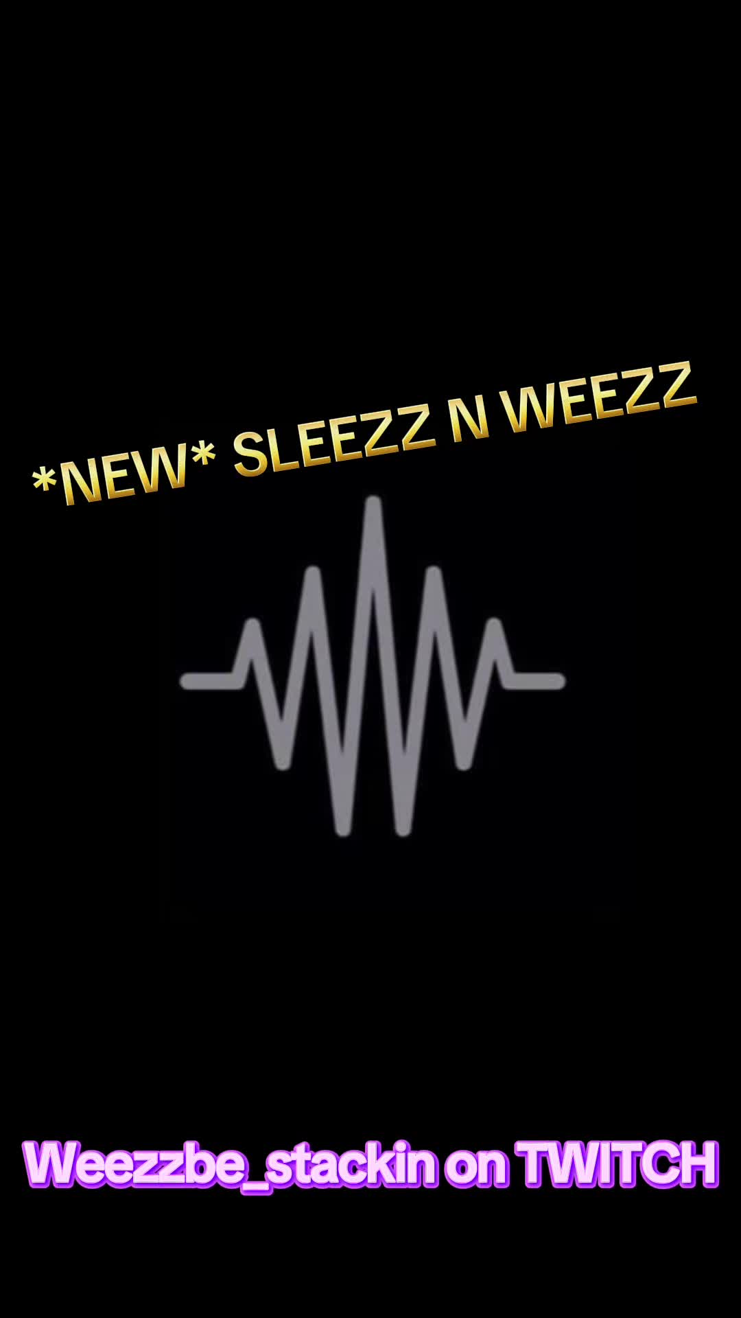 @TBC.Weezyy