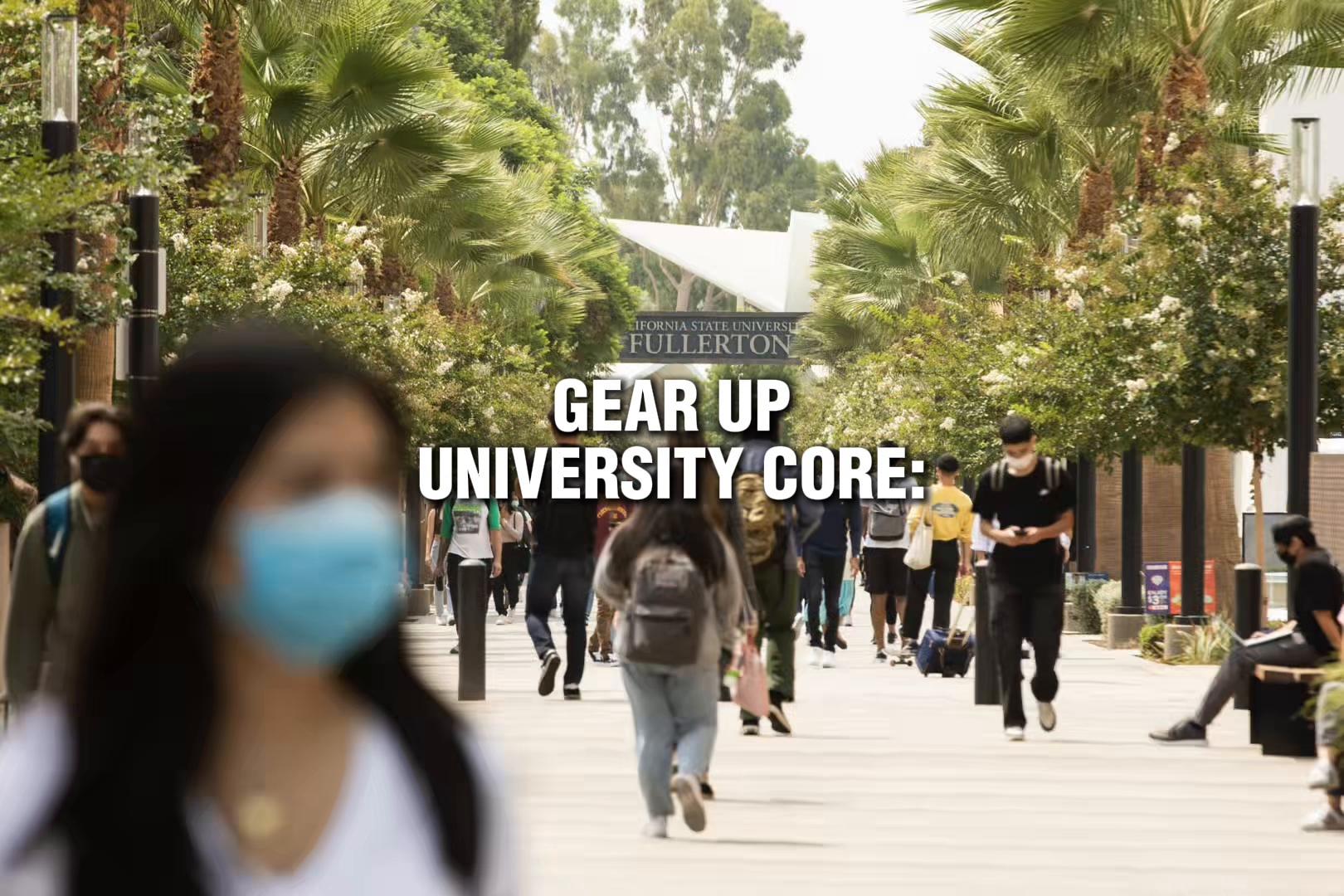 @CSUF GEAR UP