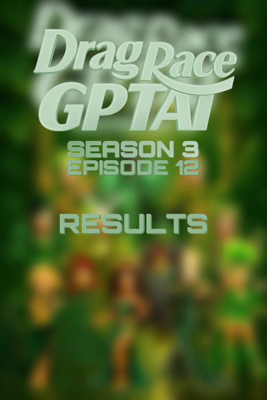 @Drag Race GPTai