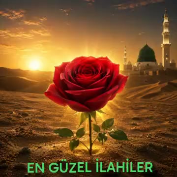 @EN GÜZEL İLAHİLER