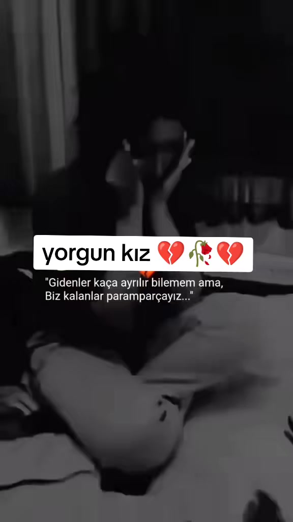 @💔YORGUN-KIZ💔