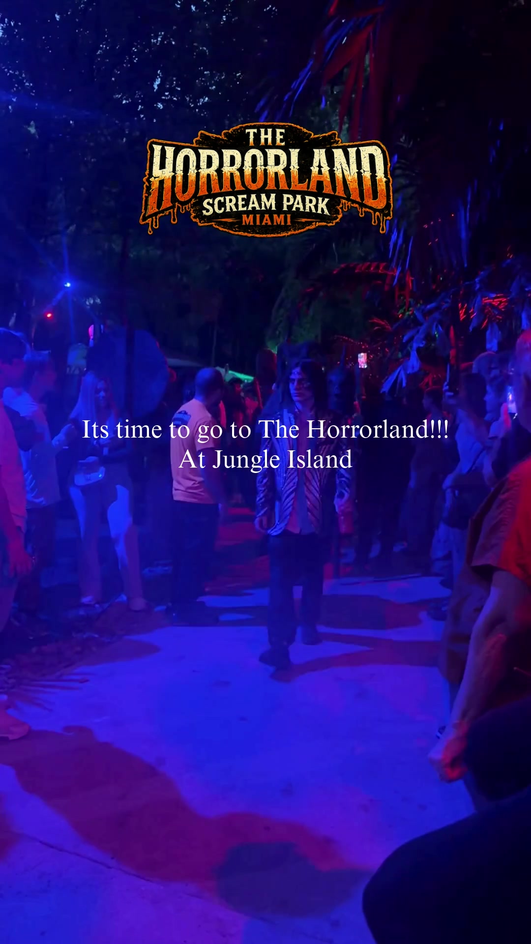 @The Horrorland Miami