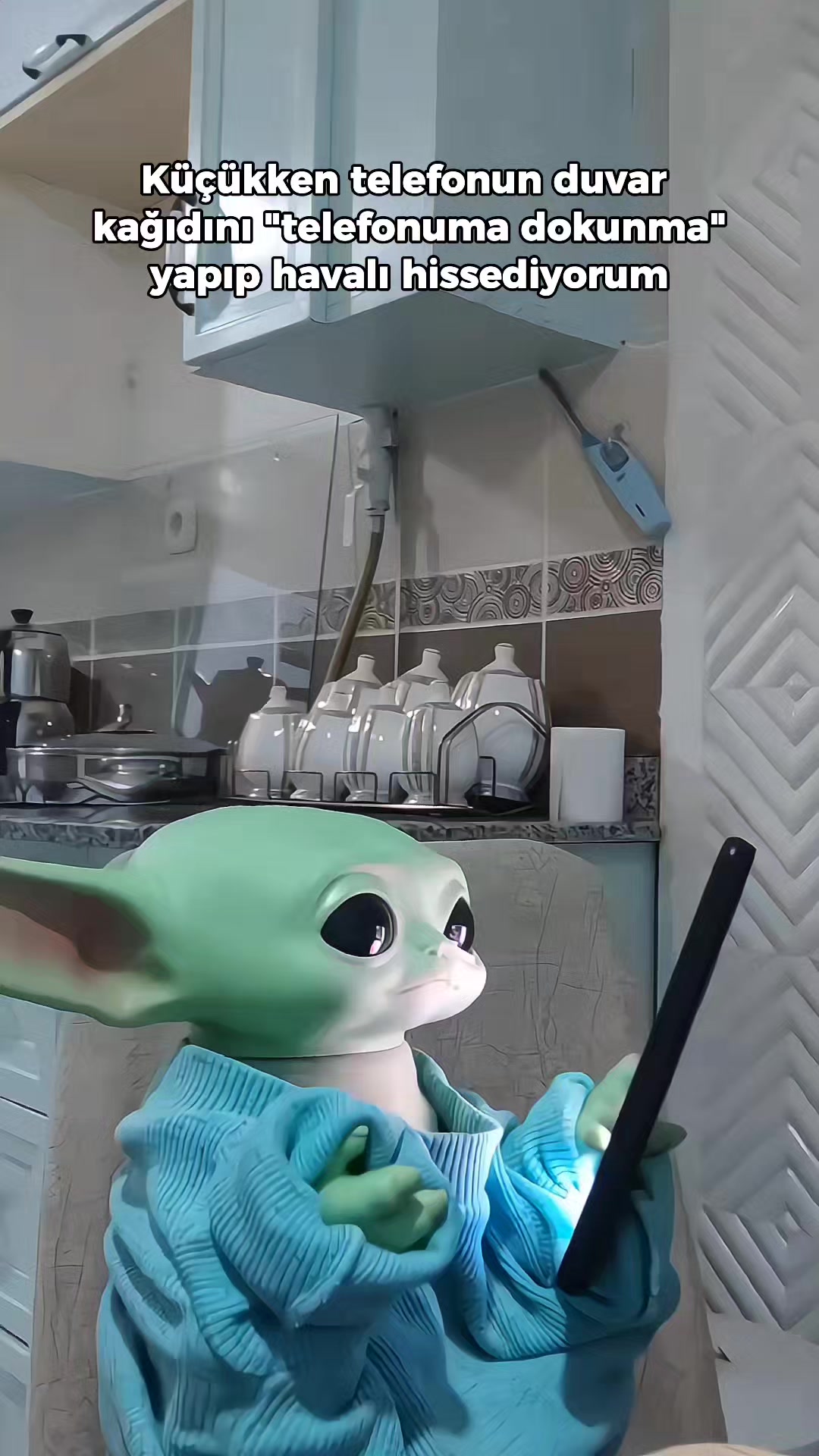 @Bebiş Yoda