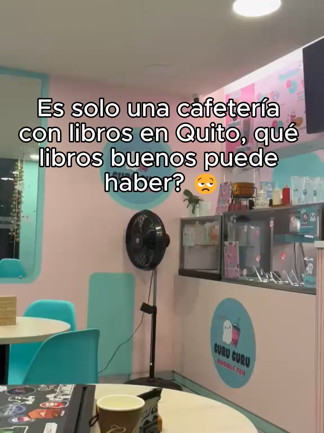 @Guru Guru Bubble Tea Quito