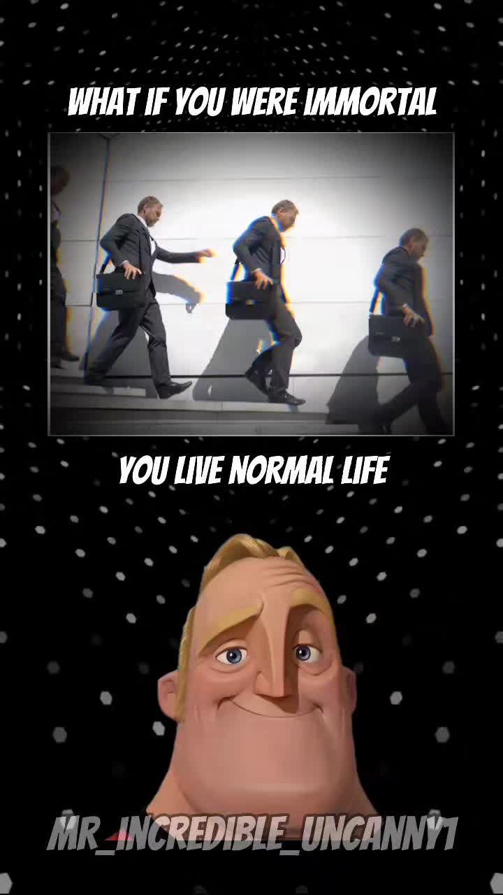 @Mr. Incredible