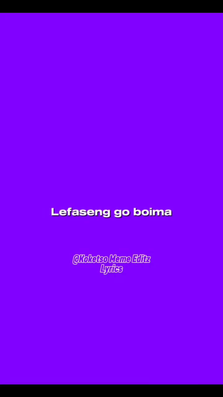 @Koketso_meme_Editz