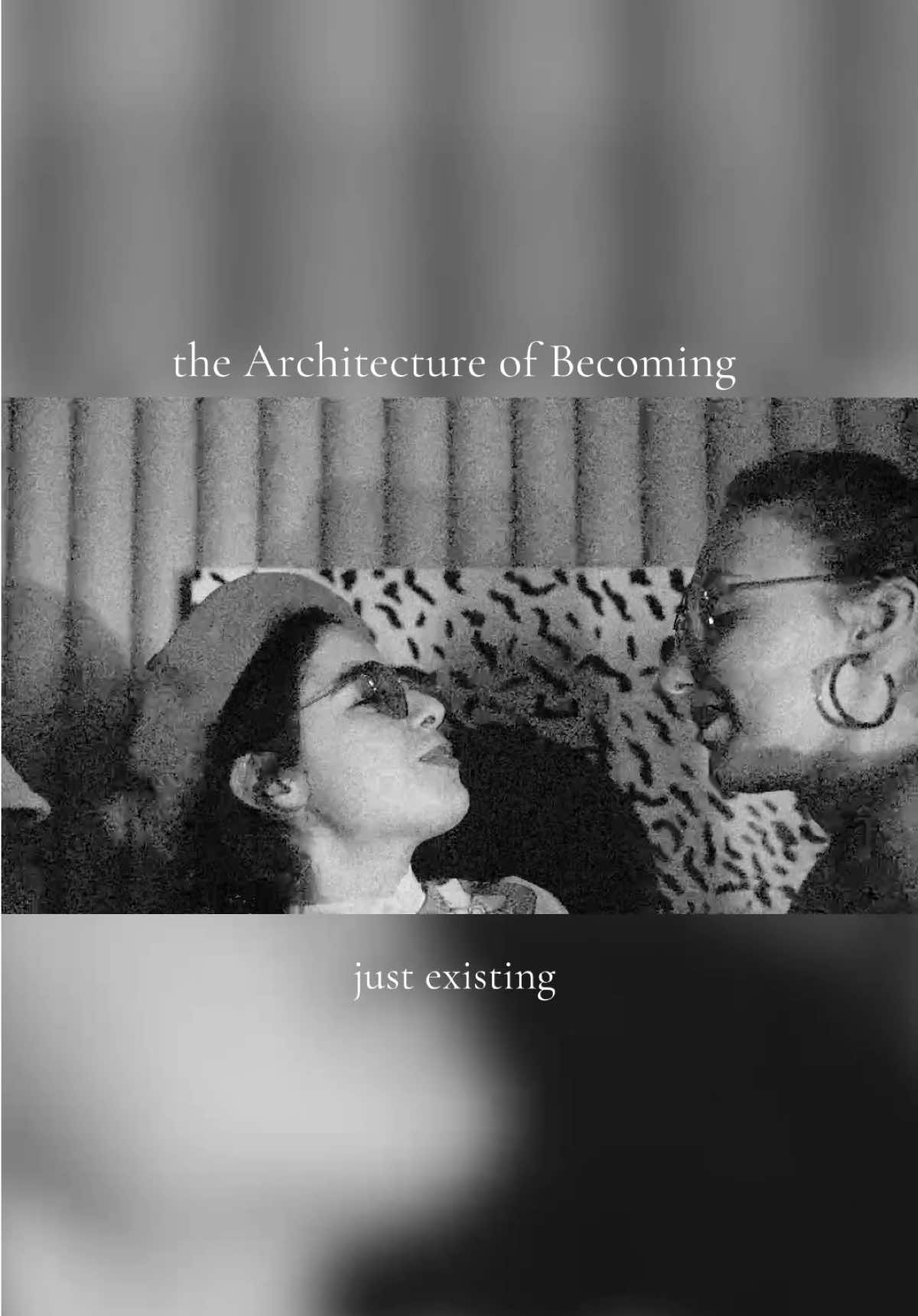 @the Architecture of Becoming