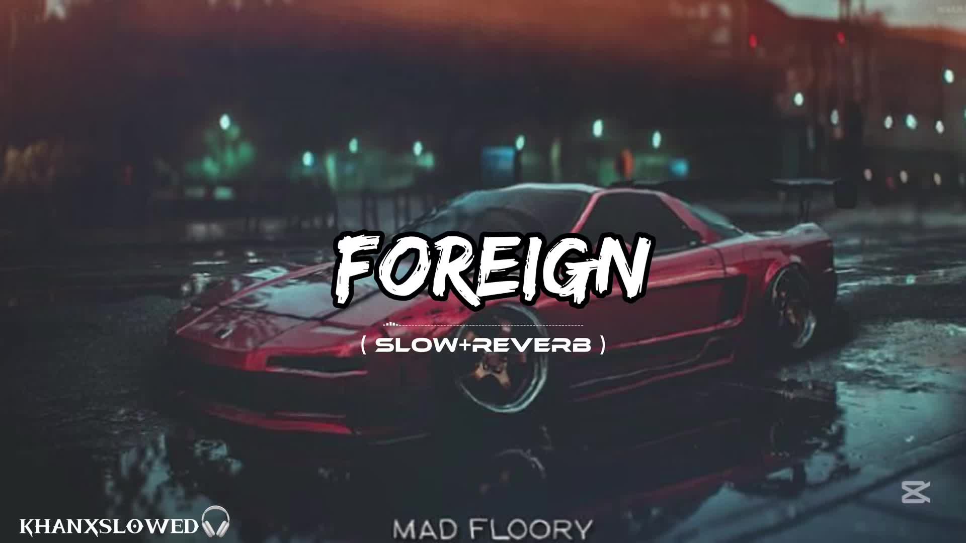 @KHAN X SLOWED ๐ง