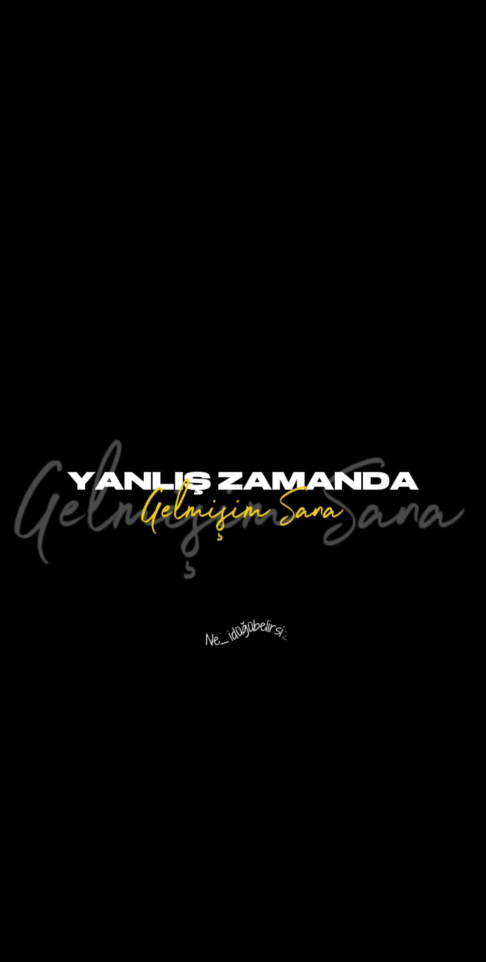 @ne_idugubelirsiz