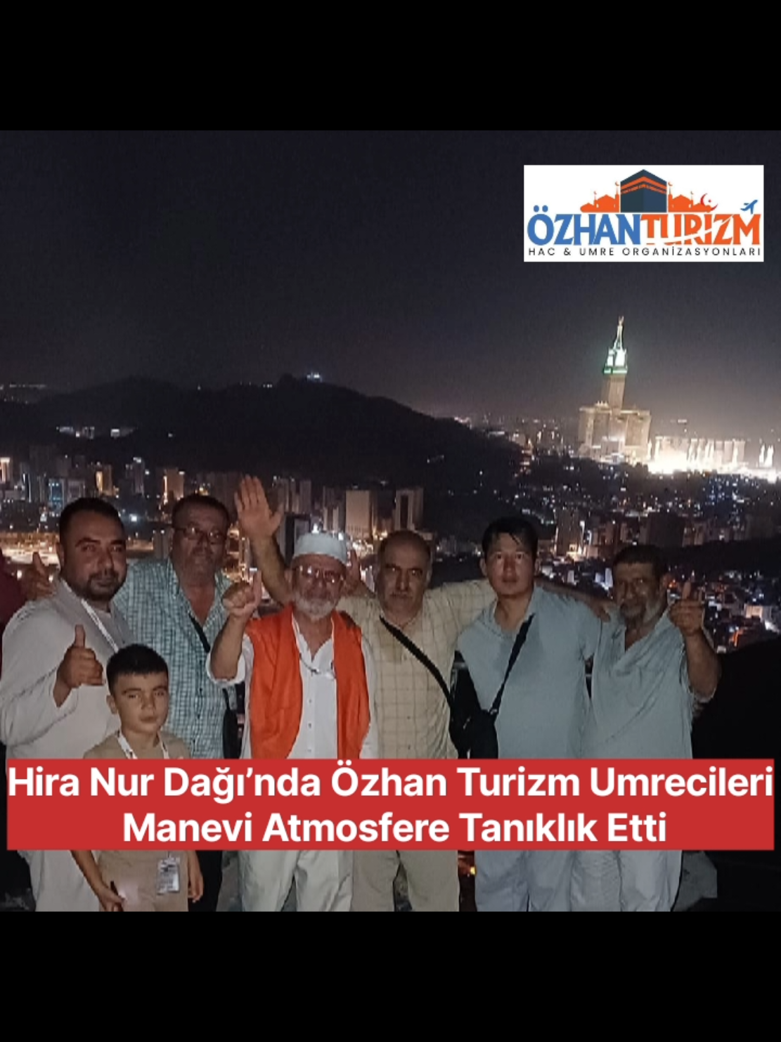 @ÖZHAN TURİZM HAC UMRE