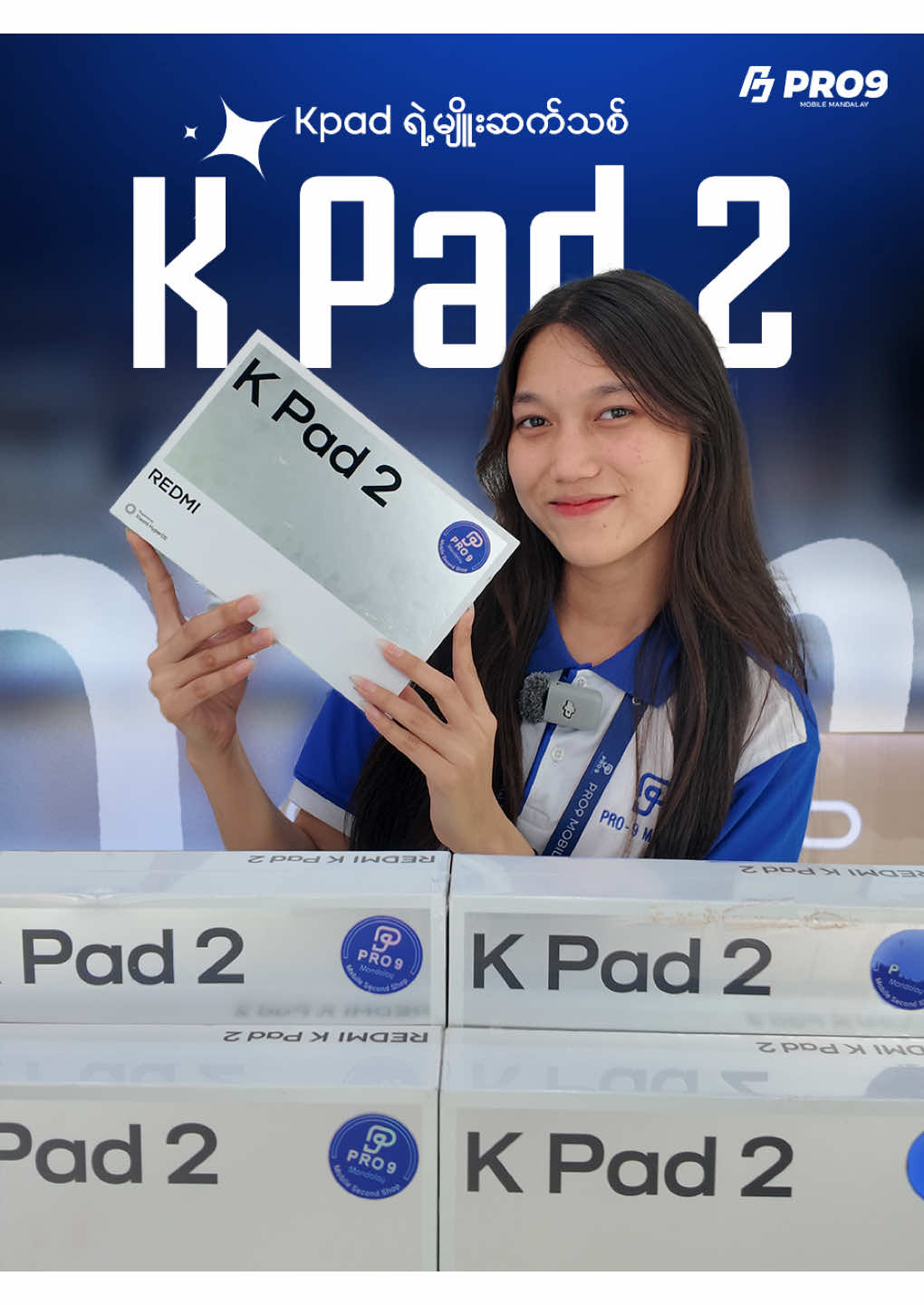@PRO 9 MOBILE MANDALAY