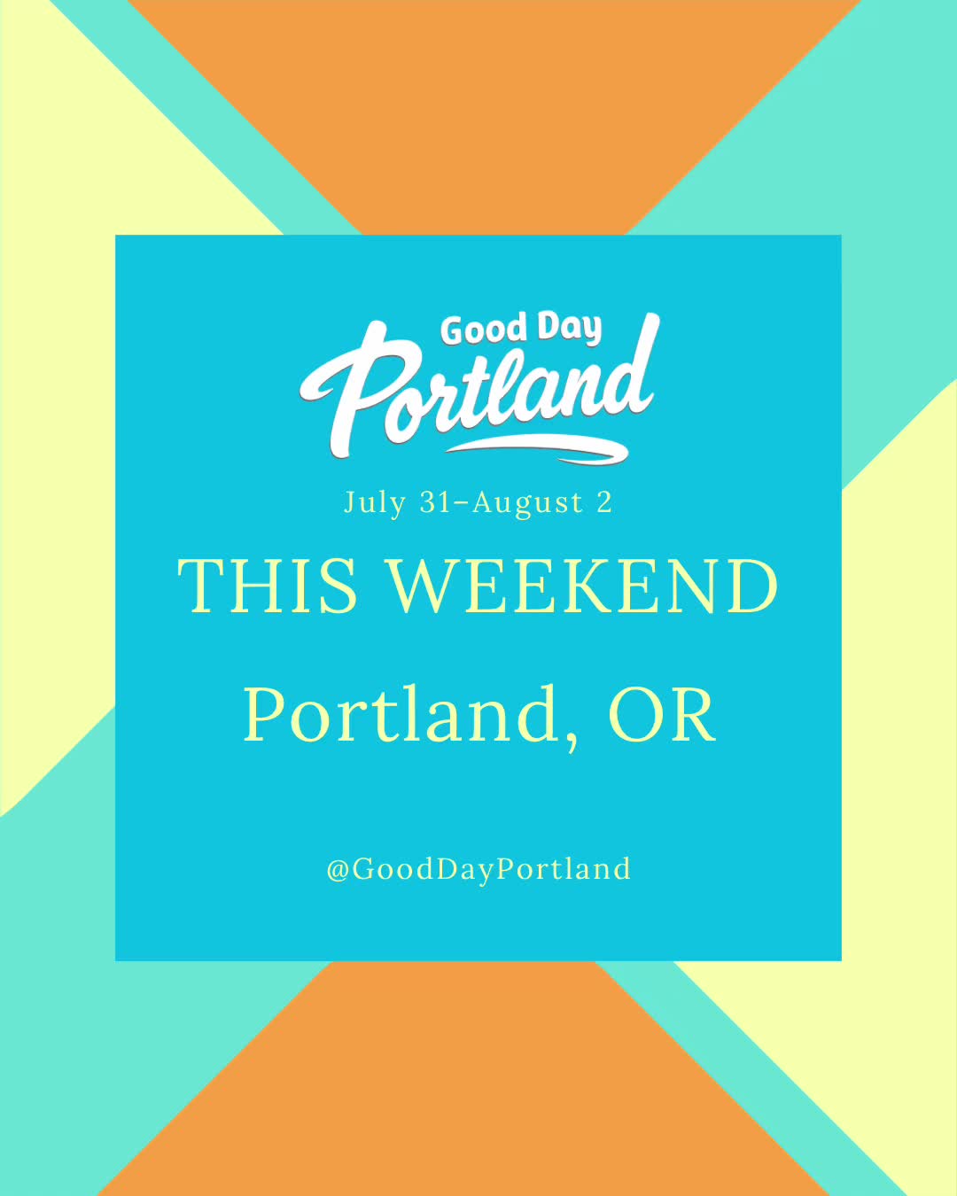 @Good Day Portland