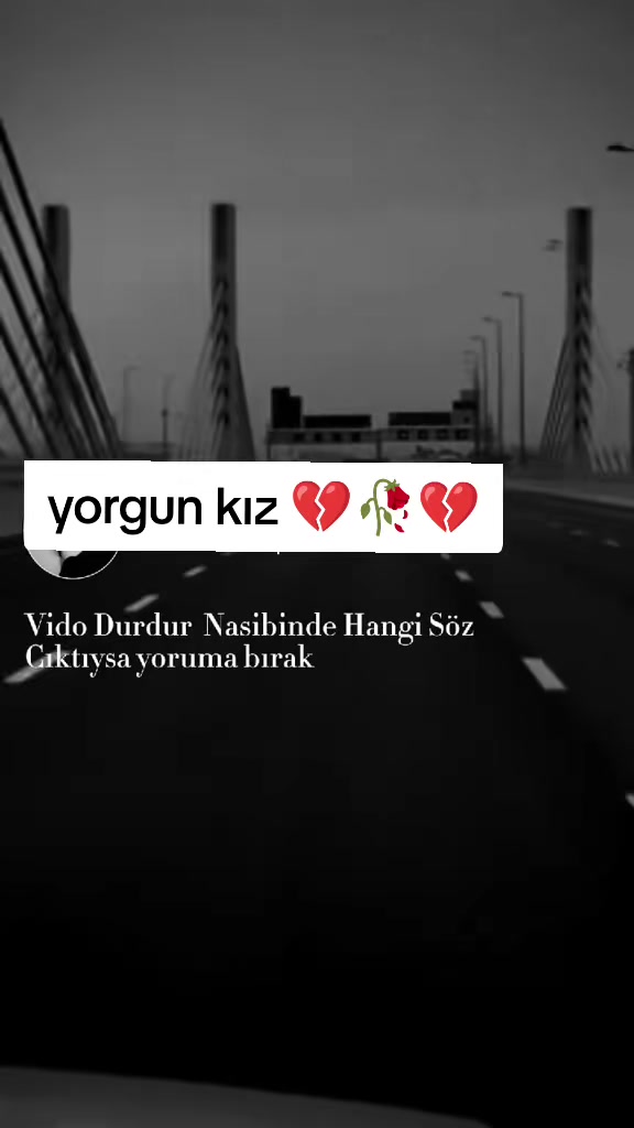 @💔YORGUN-KIZ💔