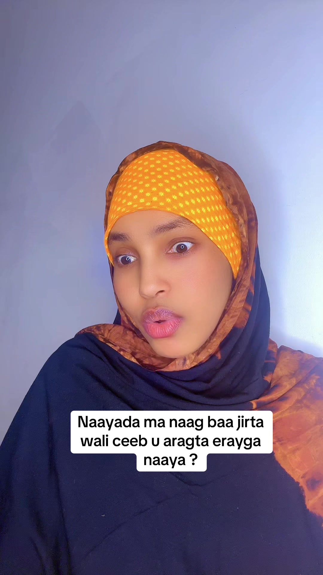 @Ifraah badraan