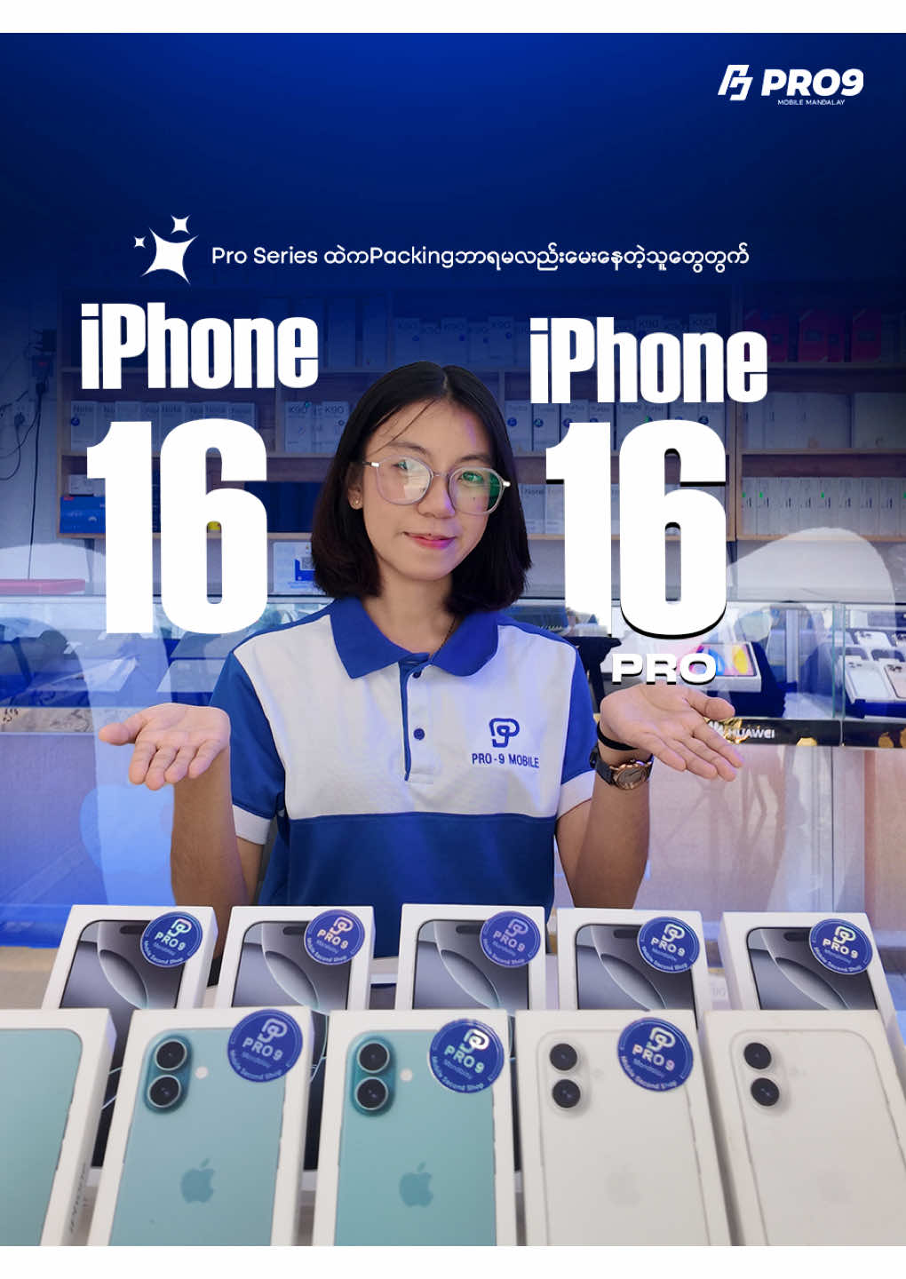 @PRO 9 MOBILE MANDALAY