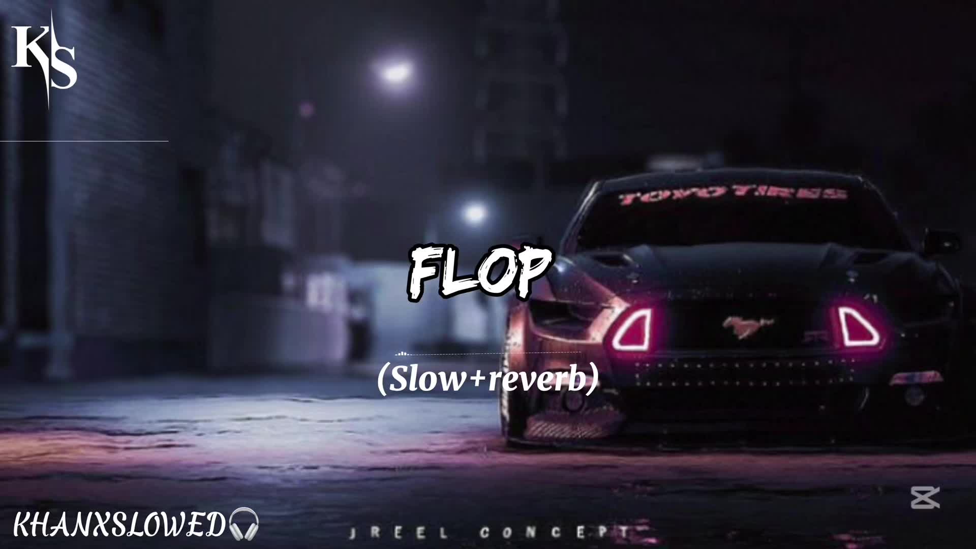 @KHAN X SLOWED ๐ง