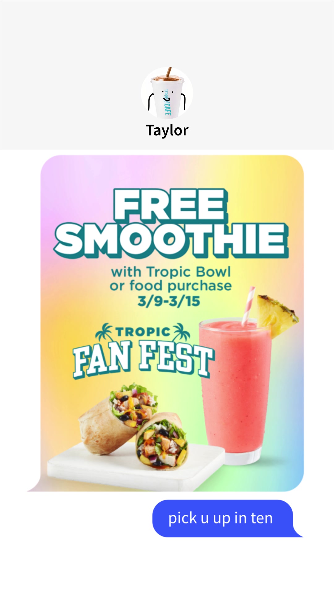 @Tropical Smoothie