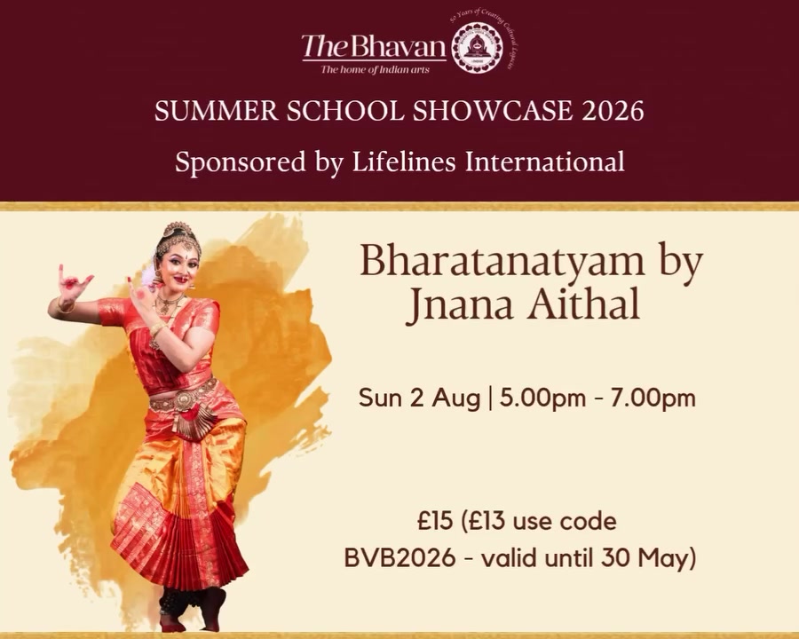 @The Bhavan, London