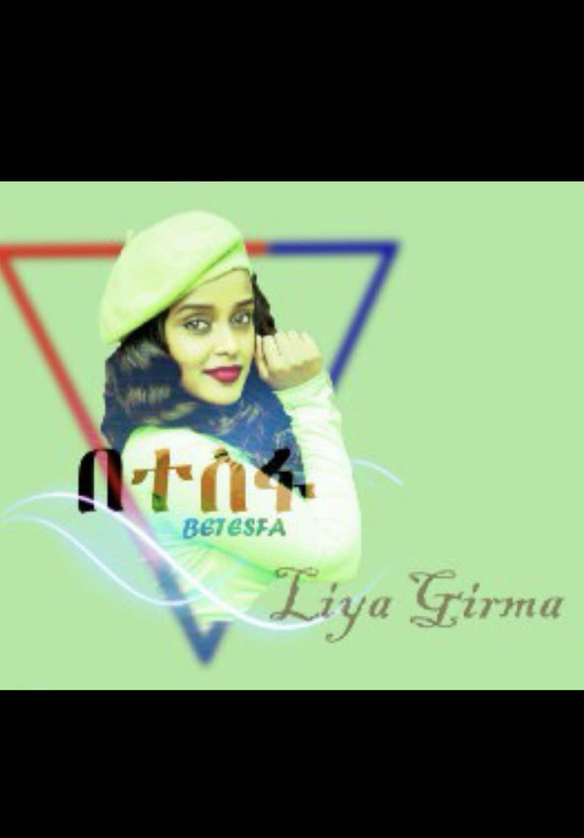 @liya girma