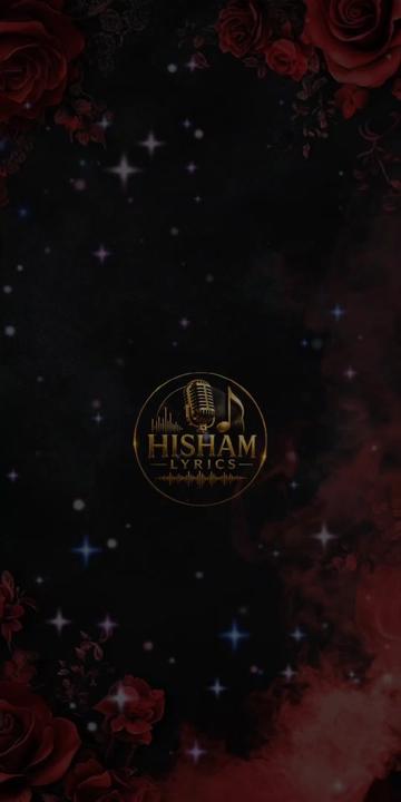 @HISHAM LYRICS MEDIA🇰🇪🇦🇪