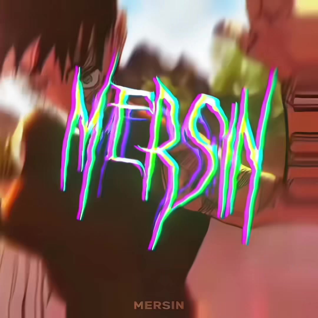 @MersinEdits.