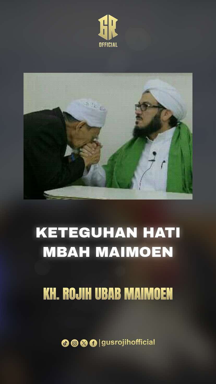 @KH. Rojih Ubab Maimoen