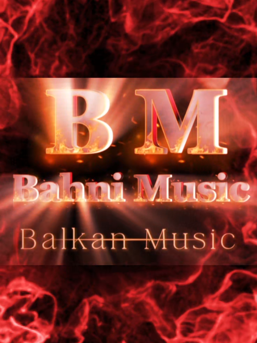 @🎵✅️BahniMusic✅️🎵 ❤️🔥🎶❤️