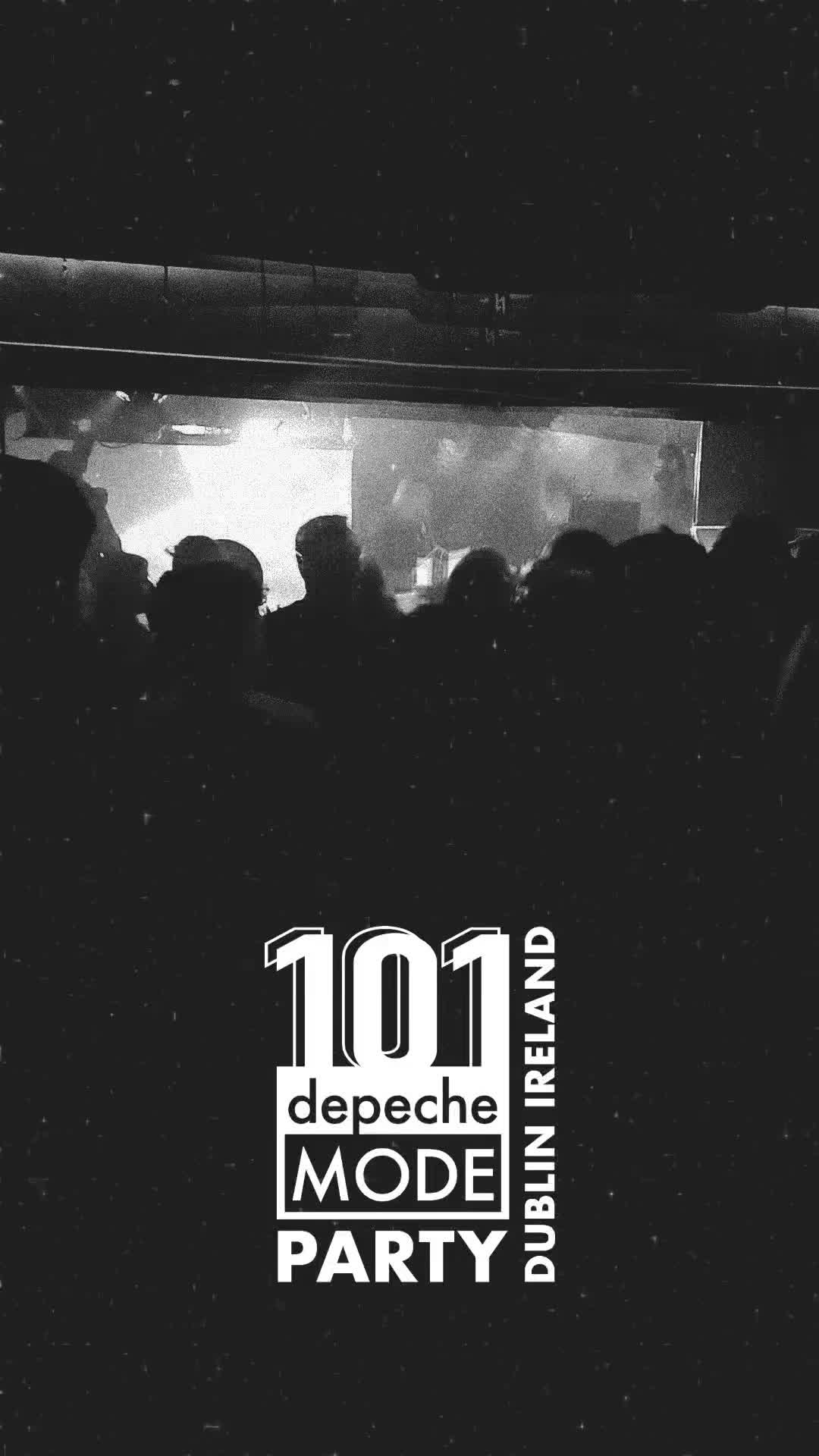 @101 Depeche Mode Party, Dublin