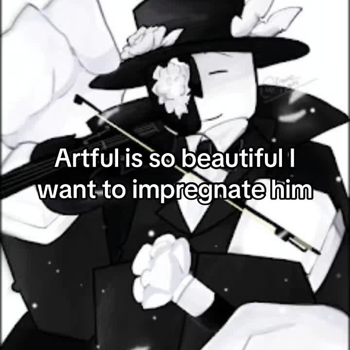 @Ash the artful impregnator