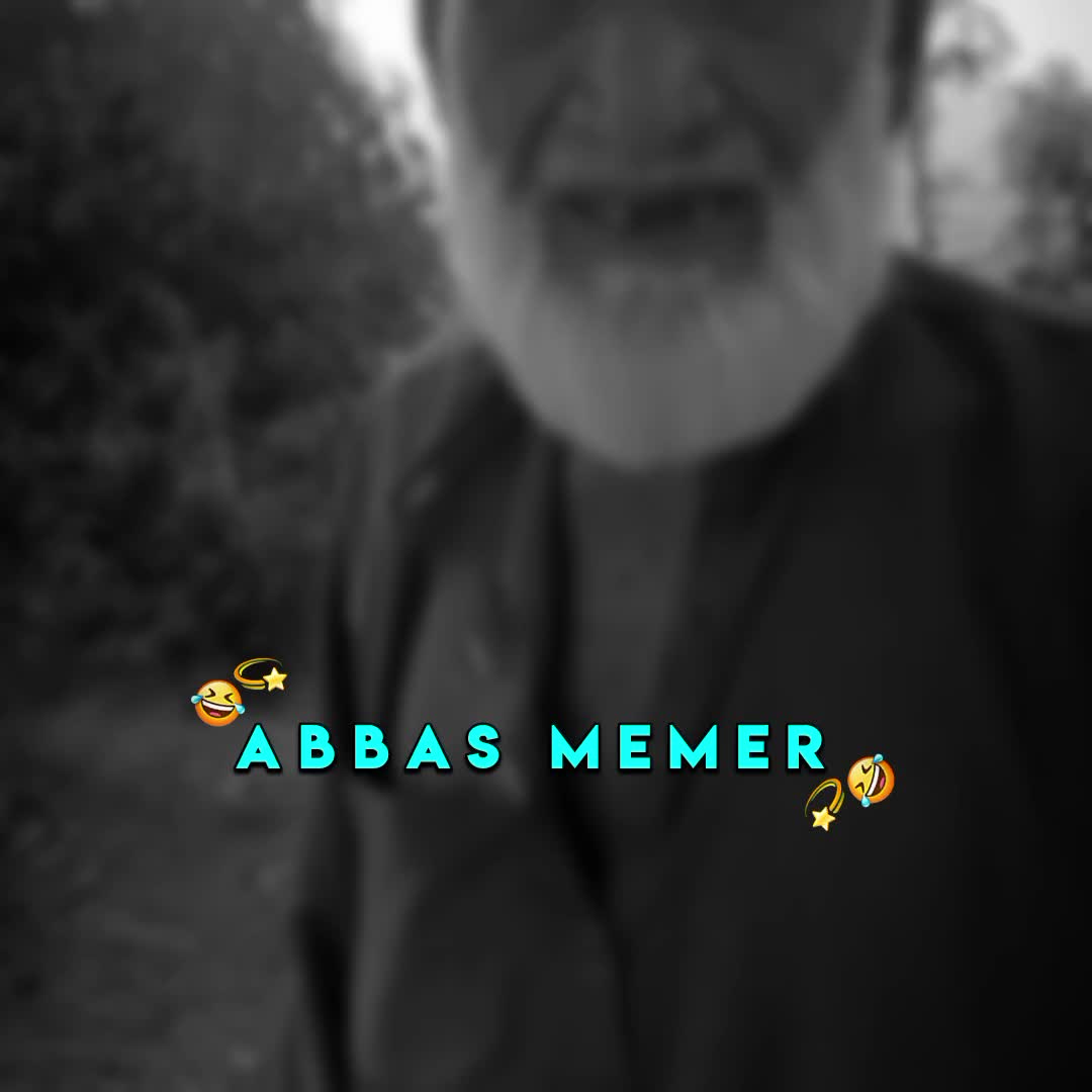 @𝗔𝗕𝗕𝗔𝗦 𝗠𝗘𝗠𝗘𝗥