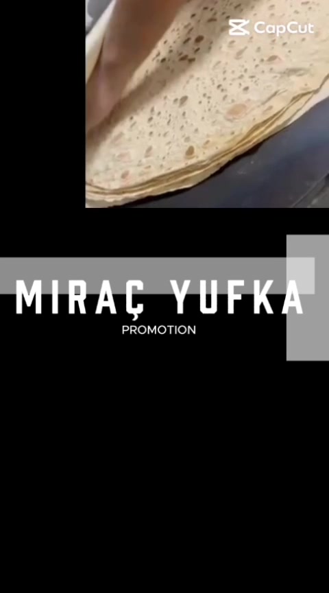 @Miraç Yufka