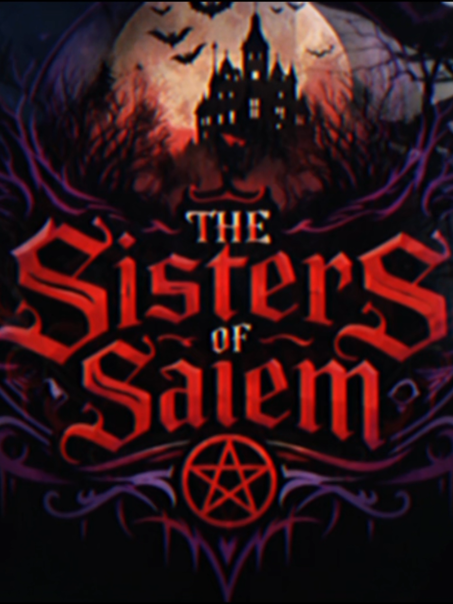 @Sisters of Salem