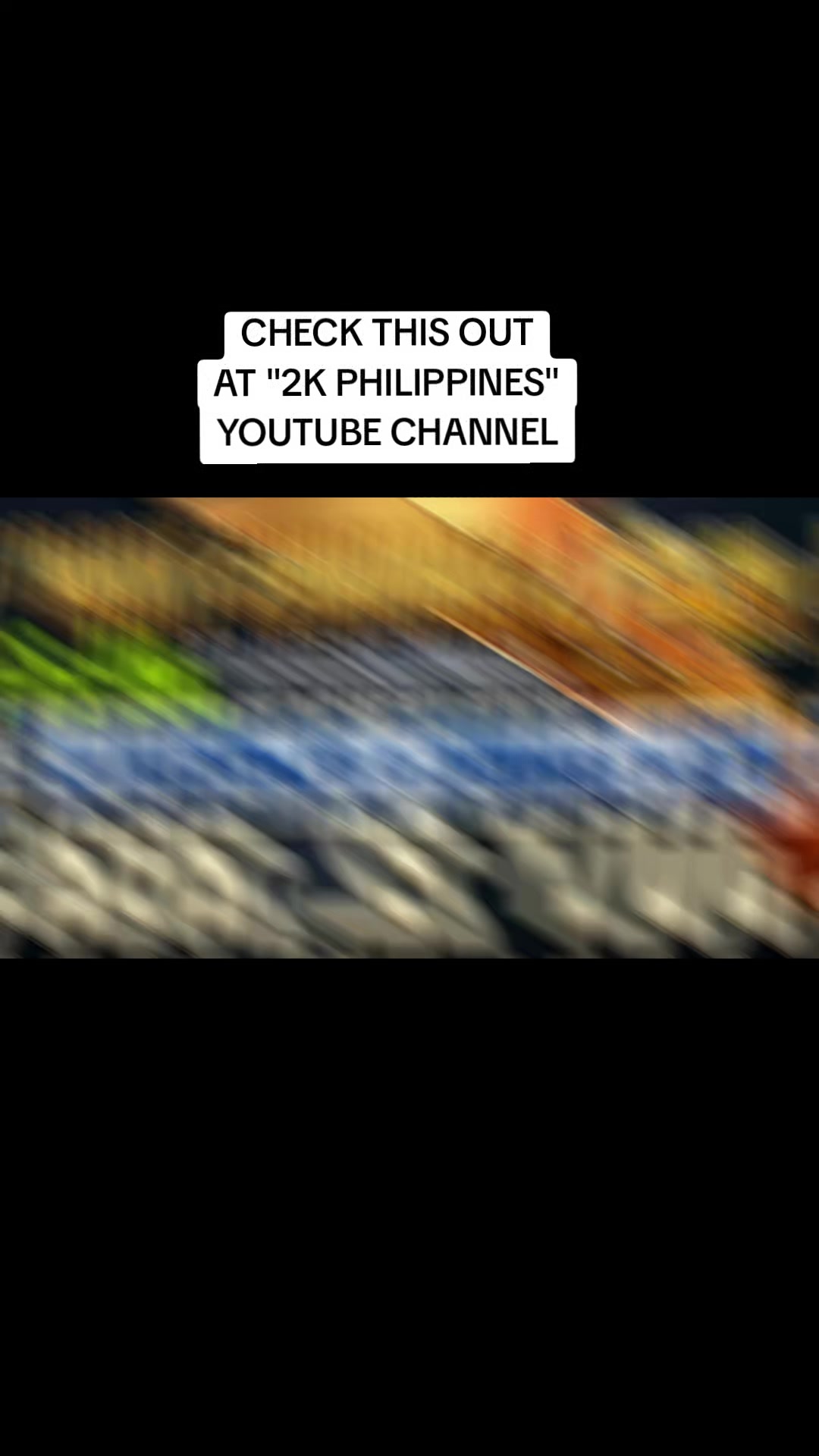 @2K PHILIPPINES ON YOUTUBE