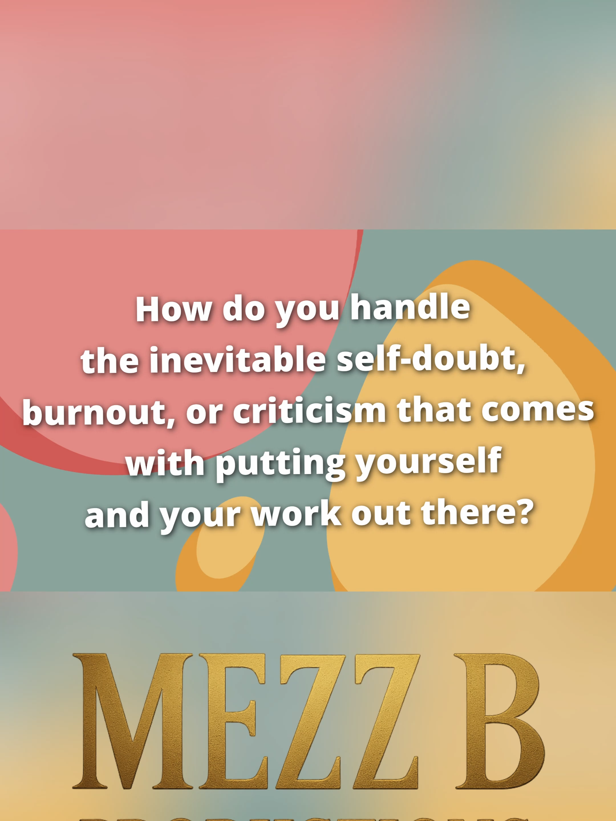 @Mezz B Productions