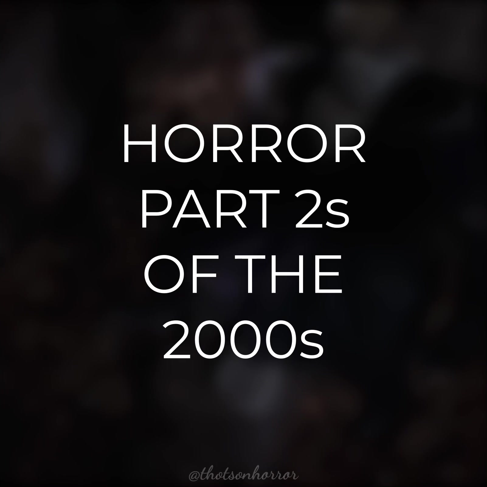 @thotsonhorror
