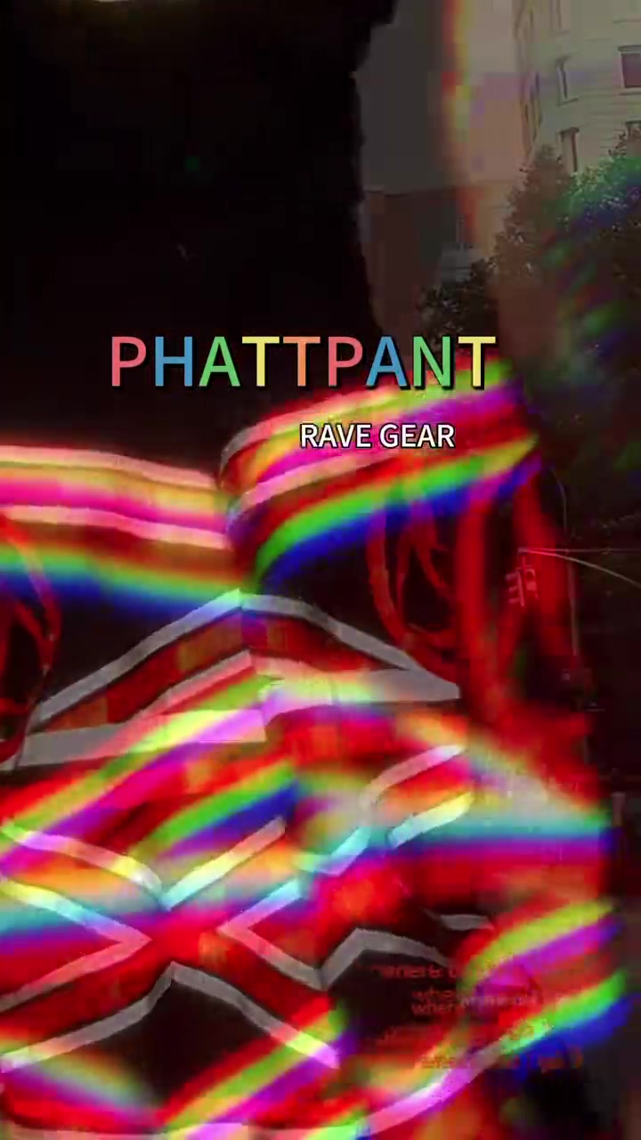 @PHATTPANT RAVE GEAR